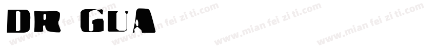 DR GUA字体转换